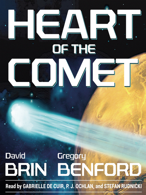 Title details for Heart of the Comet by David Brin - Available